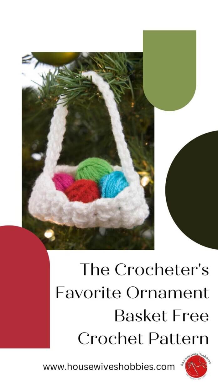 the-crocheters-favorite-ornament-basket-free-crochet-pattern